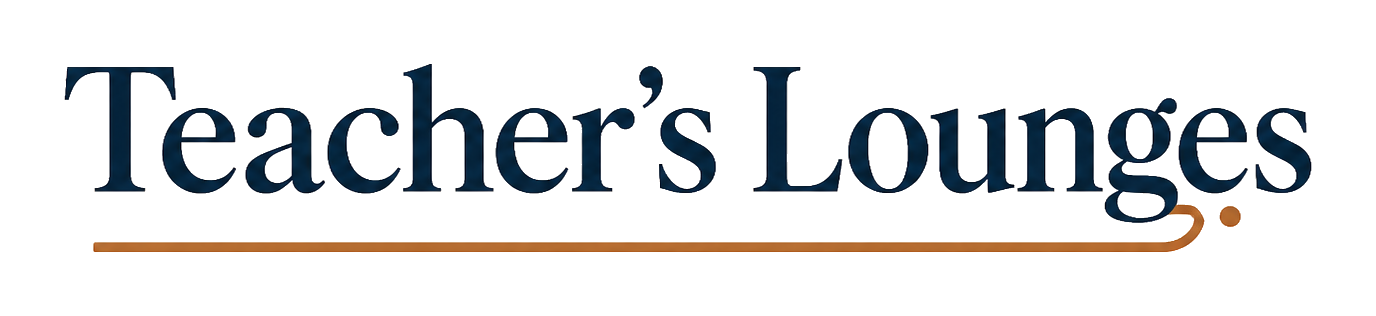 Teacher’s Lounges
